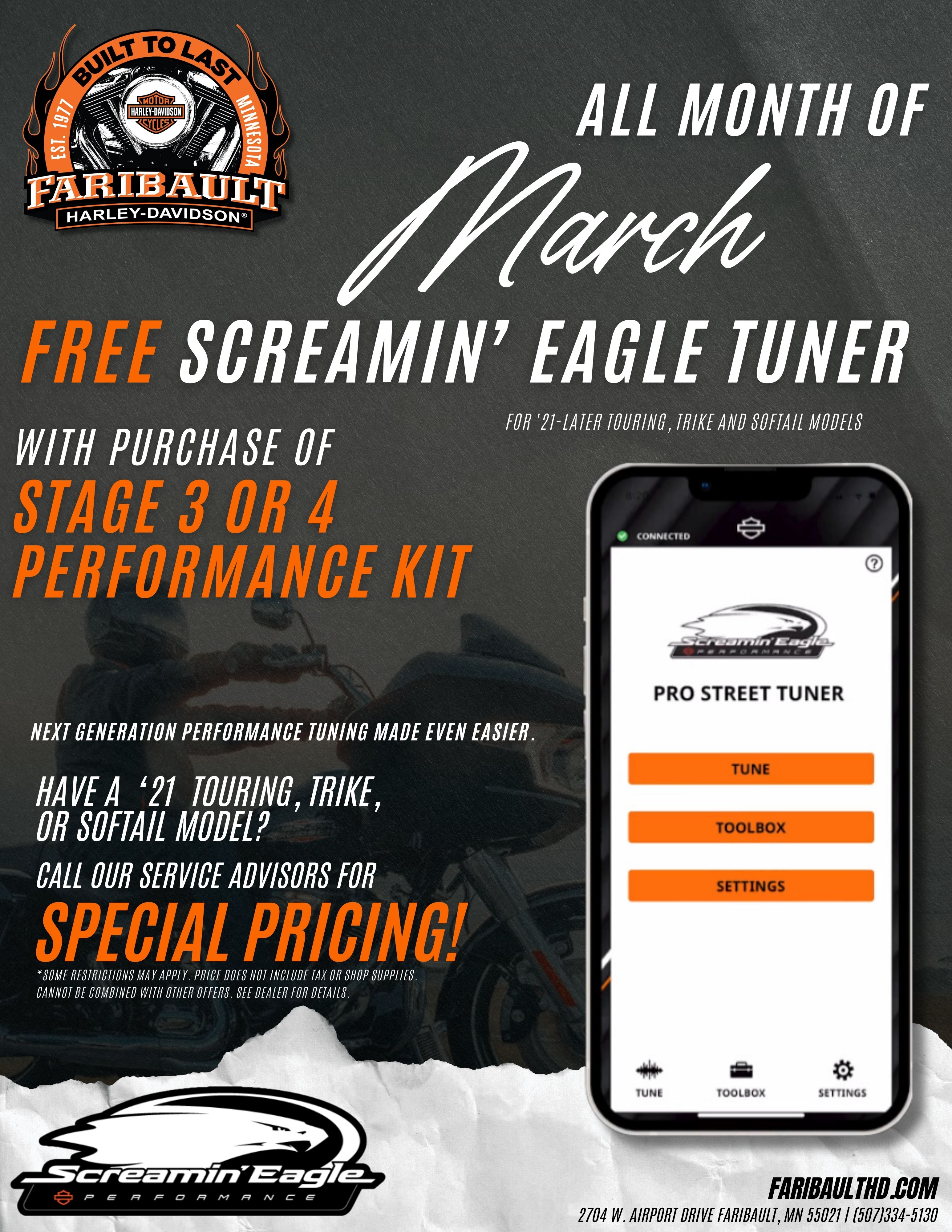 Free Screamin' Eagle Tuner with the purchase of a Stage 3 or 4 Performance Upgrade Kit this March at Faribault Harley-Davidson